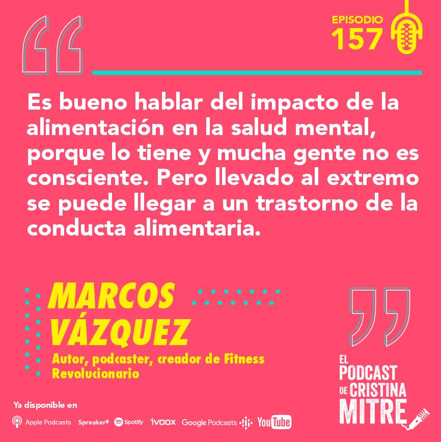 podcast Cristina Mitre Marcos Vázquez cerebro nutrición
