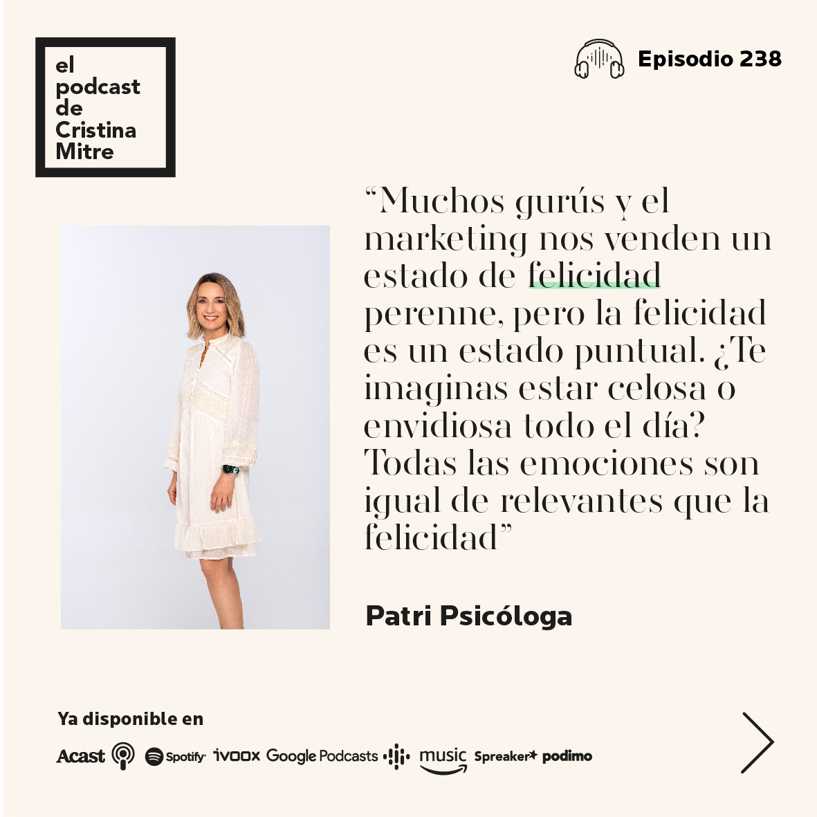 El podcast de Cristina Mitre Patri Psicologa felicidad