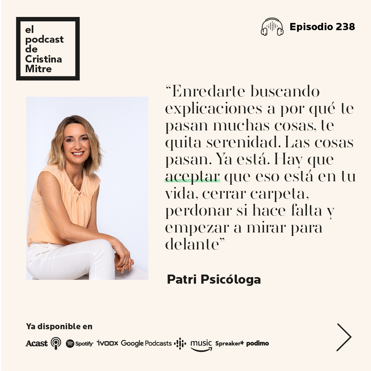 El podcast de Cristina Mitre Patri Psicologa aceptacion